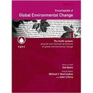 Encyclopedia of Global Environmental Change, The Earth System Physical and Chemical Dimensions of Gl