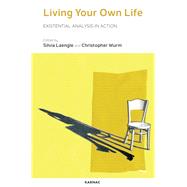 Living Your Own Life