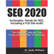 Seo 2020: Actionable, Hands-on SEO, Including a Full Site Audit