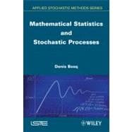 Mathematical Statistics and Stochastic Processes