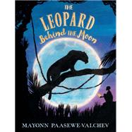 The Leopard Behind the Moon