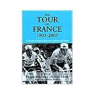 The Tour De France, 1903-2003: A Century of Sporting Structures, Meanings and Values