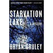 Starvation Lake A Mystery