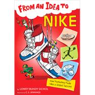 Nike (From An Idea to)