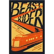 Beast Rider Beast Rider