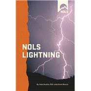 101666 Nols Lightning 1st Edition Book