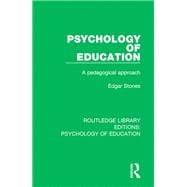 Psychology of Education: A Pedagogical Approach