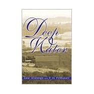 Deep Water
