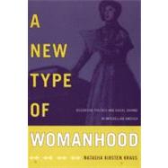A New Type of Womanhood