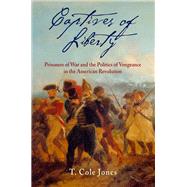 Captives of Liberty