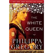 The White Queen (Cousins' War, Bk. 1)