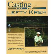 Casting With Lefty Kreh