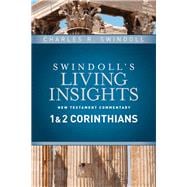 1 & 2 Corinthians: Swindoll's Living Insights Commentary