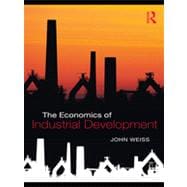 The Economics of Industrial Development