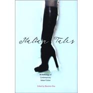 Italian Tales  An Anthology of Contemporary Italian Fiction
