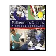 Mathematics for the Trades Books a la Carte Edition Plus MyLabMath -- 24 Month Title-Specific Access Card Package
