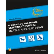 Blackwells FiveMinute Veterinary Consult Reptile and Amphibian