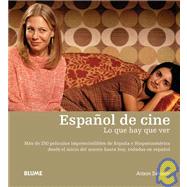 Espaol de cine Lo que hay que ver