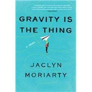 Gravity Is the Thing