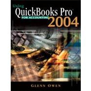 Using QuickBooks⢠Pro 2004 For Accounting