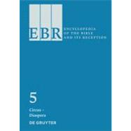 Encyclopedia of the Bible and Its Reception