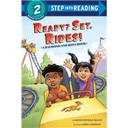 Ready? Set. Rides! (Raymond and Roxy, Step Into Reading, Step 2)