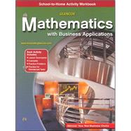 Mathematics with Business Applications, School-To-Home Activity Workbook