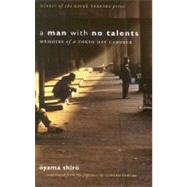 A Man With No Talents