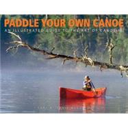 Paddle Your Own Canoe