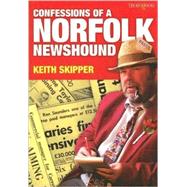 Confessions of a Norfolk Newshound