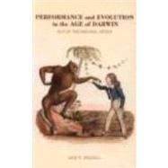 Performance and Evolution in the Age of Darwin: Out of the Natural Order