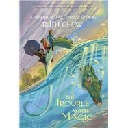 A Matter-of-Fact Magic Book: The Trouble with Magic