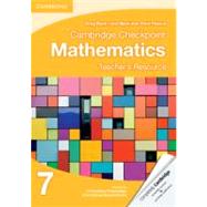Cambridge Checkpoint Mathematics Teacher's Resource 7