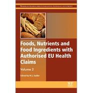 Foods Nutrients and Food Ingredients With Authorised Eu Health Claims