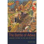 The Battle of Adwa