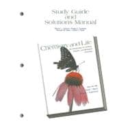Study Guide and Solutions Manual for Chemistry and Life : An Introduction to General, Organic, and Biological Chemistry