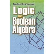 Logic and Boolean Algebra