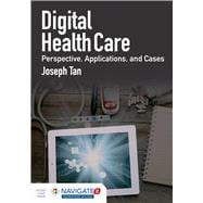 Digital Health Care Perspectives Applications and Cases Perspectives Applications and Cases Digital Health Care Perspectives Applications and Cases Perspectives Applications and Cases