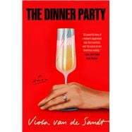 The Dinner Party A Novel