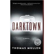 Darktown (The Darktown Series, Bk. 1)