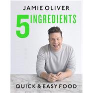 5 Ingredients - Quick & Easy Food by Jamie Oliver