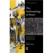 The Anthropology of Power