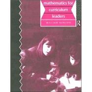 Mathematics for Curriculum Leaders