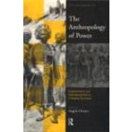 The Anthropology of Power