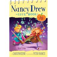 Boo Crew (Nancy Drew Clue Book #10)