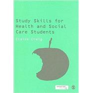 Study Skills for Health and Social Care Students