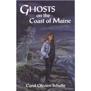 Ghosts on the Coast of Maine