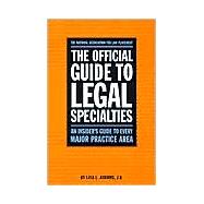 Official Guide to Legal Specialties