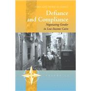 Defiance and Compliance