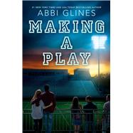Making a Play (Field Party, Bk. 5)
